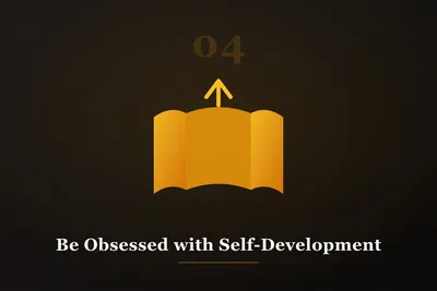 Chapter 4 illustration: Be Obsessed with Self-Development