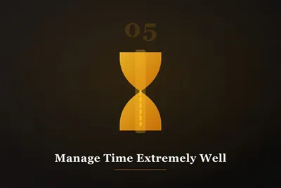 Chapter 5 illustration: Manage Time Extremely Well
